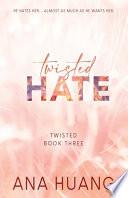 Twisted Hate - Special Edition