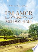 Um amor em Meldon Hall