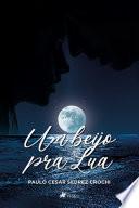 Um Beijo pra Lua