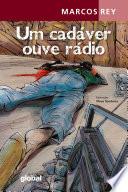 Um cadáver ouve rádio