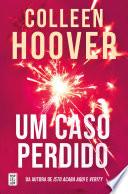Um Caso Perdido