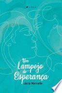 Um lampejo de esperança