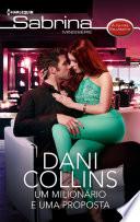 Um milionário e uma proposta