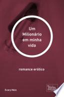 Um Milionário em minha vida