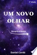 Um Novo Olhar