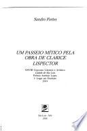 Um passeio mítico pela obra de Clarice Lispector