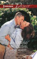 Um sorriso irresistível