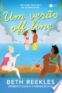 Um verão off-line