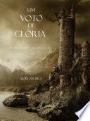 Um Voto De Glória (Livro #5 Da Série: O Anel Do Feiticeiro)