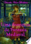 Uma Aventura De Fantasia Medieval