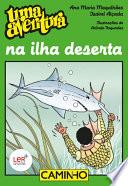 Uma Aventura na Ilha Deserta