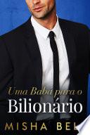 Uma Babá para o Bilionário