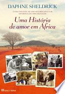 Uma História de Amor em África