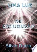 Uma Luz Na Escuridão