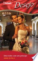 Uma noite com um príncipe