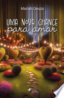 Uma Nova Chance para Amar