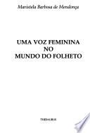 Uma voz feminina no mundo do folheto