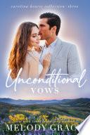 Unconditional Vows