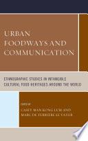 Urban Foodways and Communication