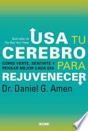Livro Usa tu cerebro para rejuvenecer