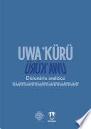 Uwa’Kürü - Dicionário analítico - volume 5