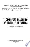 V [i.e. Quinto] Congresso Brasileiro de Língua e Literatura, de 16 a 20 de julho de 1973