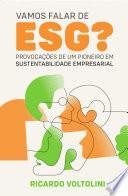 Vamos falar de ESG?