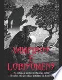 Vampiros e Lobisomens