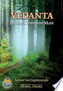Vedanta for the Common Man