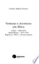 Venturas e aventuras em África