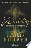 Verity: La Sombra de Un Engaño / Verity (Spanish Edition)