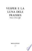 Vesper e la luna dels fraisses