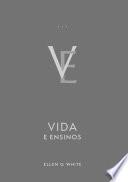 Vida e Ensinos (Edição Atualizada)