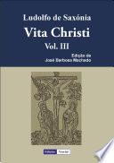 Vita Christi - III