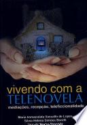 Vivendo com a telenovela