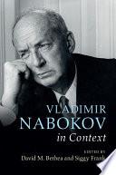 Vladimir Nabokov in Context