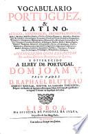 Vocabulario portuguez, e latino ...