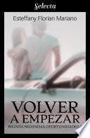 Livro Volver a empezar (Segundas Oportunidades 2)