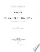 Voyage à Itaboca et à l'Itacayuna, Ier juillet 1897-11 octobre 1897 ...