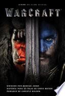 Warcraft: livro do filme oficial