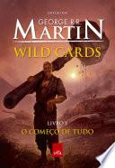 Wild Cards: O começo de tudo