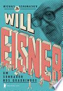 Will Eisner: um sonhador nos quadrinhos