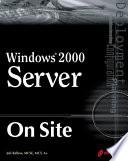 Windows 2000 Server on Site