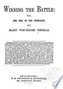 Winning the Battle, Or One Girl in Ten Thousand