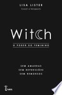 Witch: O Poder do Feminino