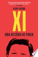 XI - Uma História de Poder